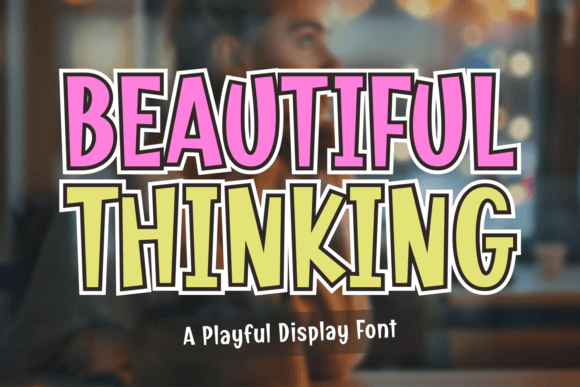 Beautiful Thinking Font for Polished Branding
