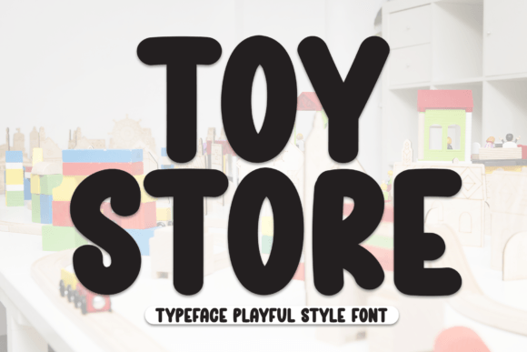 Toy Store Display Font for Web Design and Digital Branding